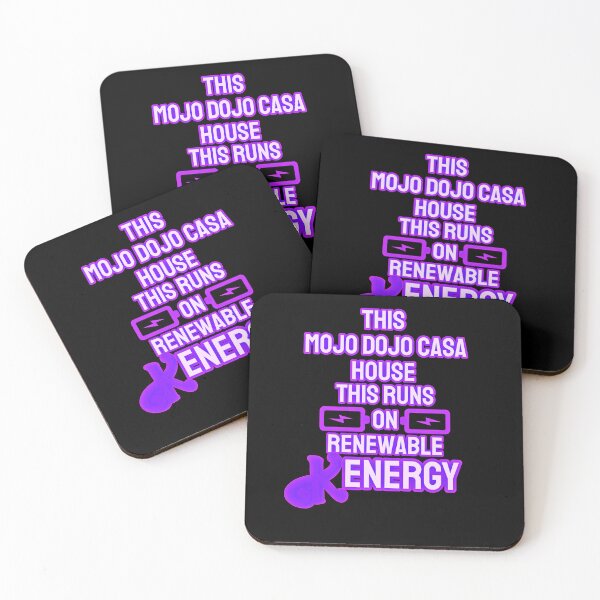 Item preview, “This Mojo Dojo Casa House Runs on Renewable Kenergy” designed and sold by collecTee.