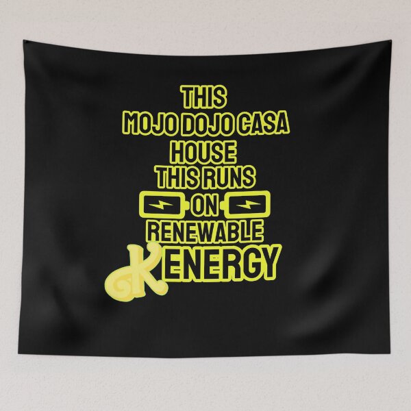 Item preview, “Ken's Mojo Dojo Casa House: Powered by Kenergy and Style” designed and sold by collecTee.
