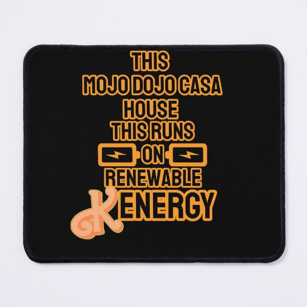 Item preview, “Ken's Mojo Dojo Casa House: Powered by Kenergy and Style” designed and sold by collecTee.