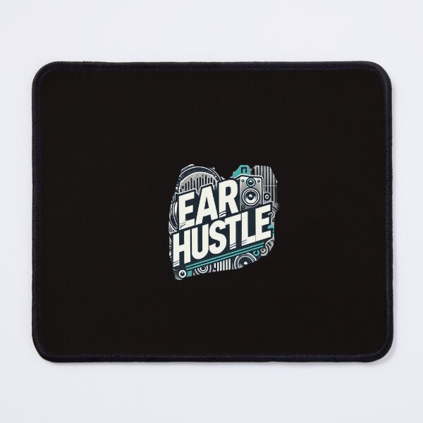 Item preview, "Ear Hustle | Listen, Observe, Create" designed and sold by Gendy77.