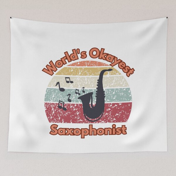 Item preview, Worlds Okayest Saxophonist,saxophone designed and sold by belladesign7.