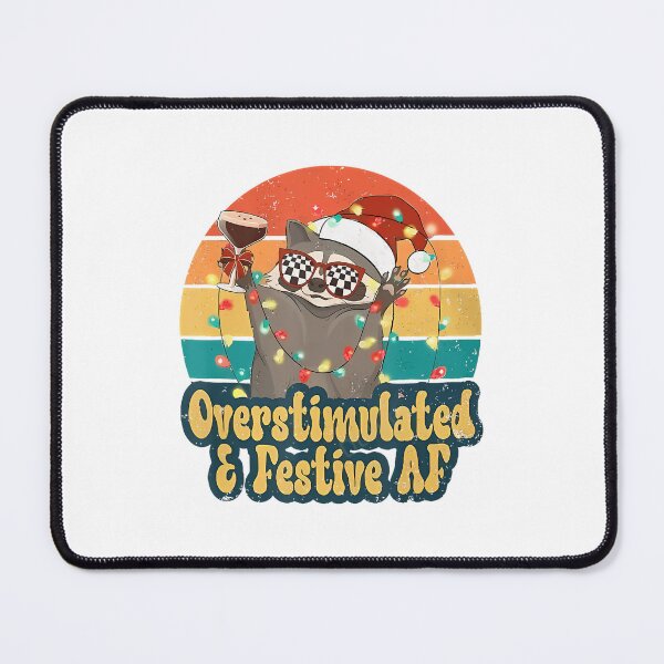 Item preview, Overstimulated & Festive Af designed and sold by Wisppiaa.