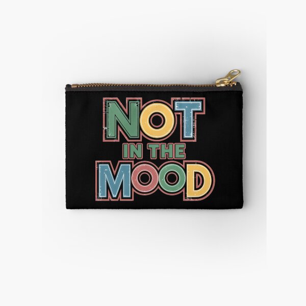 Item preview, not in the mood designed and sold by bukajart.