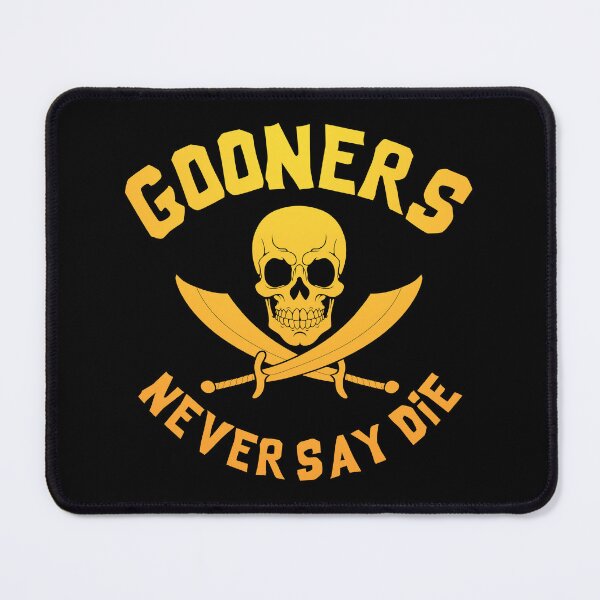 Item preview, Gooners Never Say Die designed and sold by Crossroads-Art.
