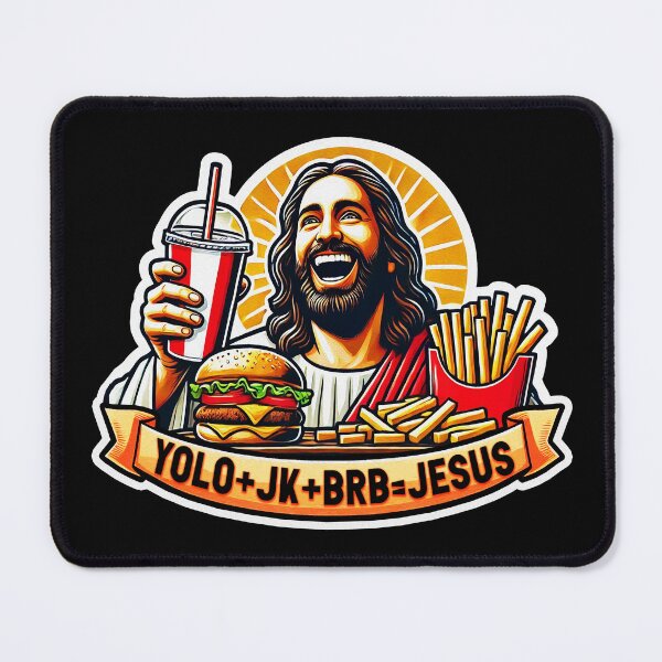 Item preview, YOLO JK BRB Jesus Fast Food designed and sold by plushism.
