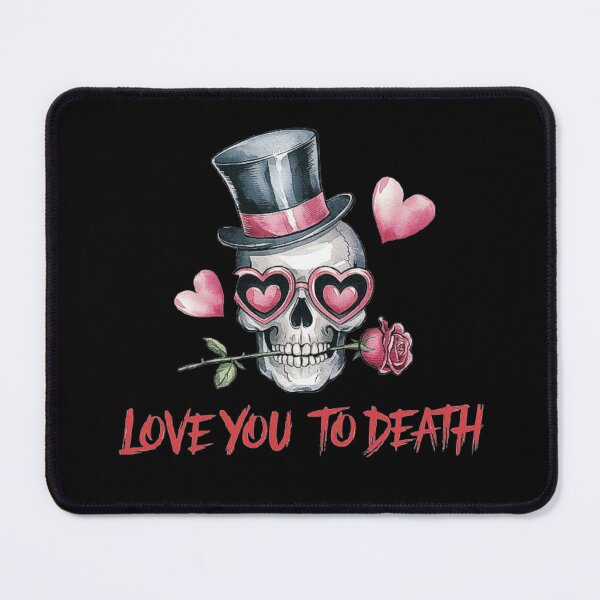 Item preview, Love You to Death Romantic Skull Art designed and sold by love3617.
