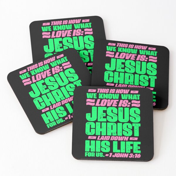 Item preview, 1 John 3:16 Jesus Christ laid down his life for us designed and sold by plushism.