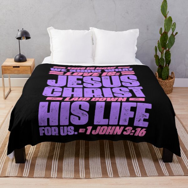 Item preview, 1 John 3:16 Jesus Christ laid down his life for us designed and sold by plushism.