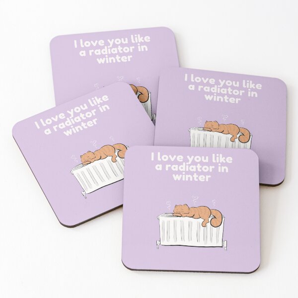 Item preview, I love you like a radiator in winter designed and sold by HugSomeNettles.