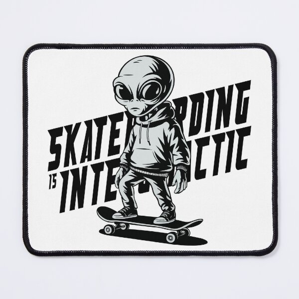 Item preview, SKATEBOARDING IS INTERGALACTIC designed and sold by AFernandesDSG.