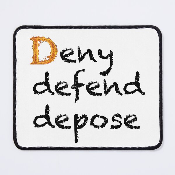 Item preview, DENY, DEFEND, DEPOSIT designed and sold by Marakech01.