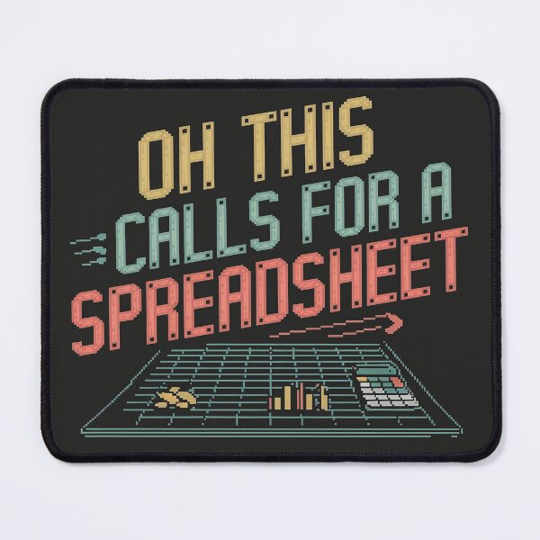 Item preview, Oh This Calls For A Spreadsheet Funny Office designed and sold by AniArtPL.