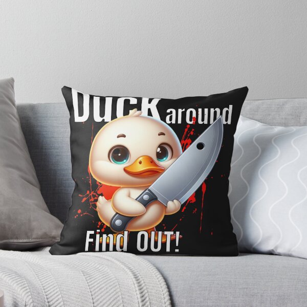 Item preview, Cute Aggressive Duck Knife Meme | "Duck Around Find OUT!" Funny Design designed and sold by NSB-Design.