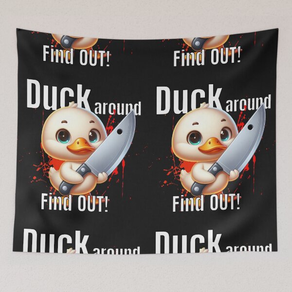Item preview, Cute Aggressive Duck Knife Meme | "Duck Around Find OUT!" Funny Design designed and sold by NSB-Design.