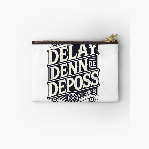Item preview, delay deny depose desgin sticker  designed and sold by NCNGDESIGN.