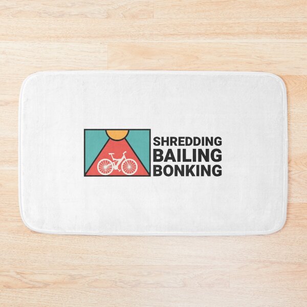 Item preview, Shredding, bailing, bonking designed and sold by FirstTimeTees.