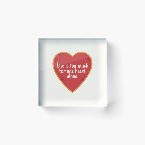 Item preview, Life is too much for one heart alone! designed and sold by GentleArchive.