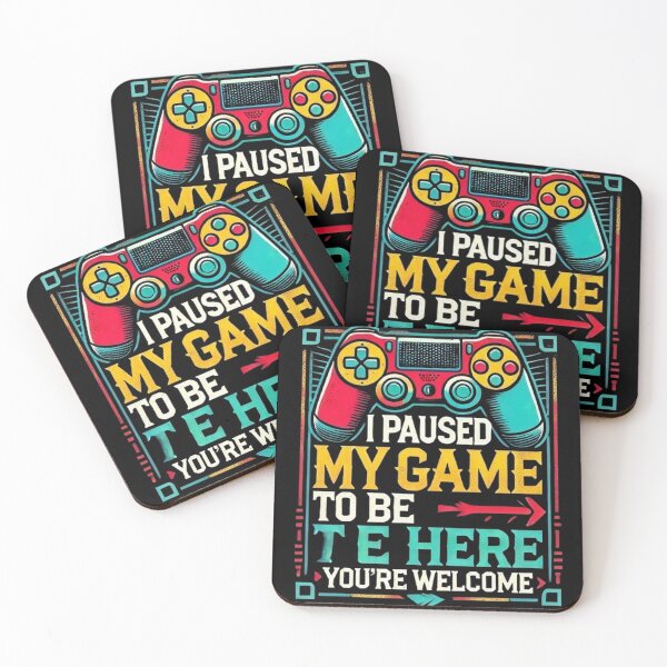 Item preview, I Paused My Game To Be Here You're Welcome designed and sold by SztylishDesigns.