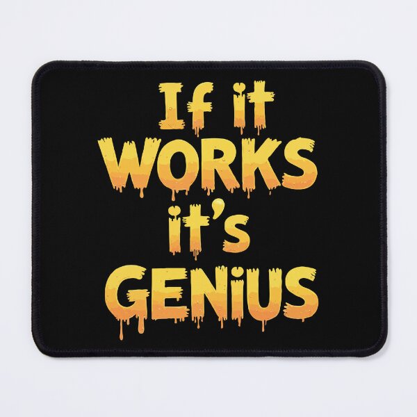 Item preview, Humorous Tech Typography Design for Programmers and EngineersIf It Works, It's Genius designed and sold by twisted-dot.