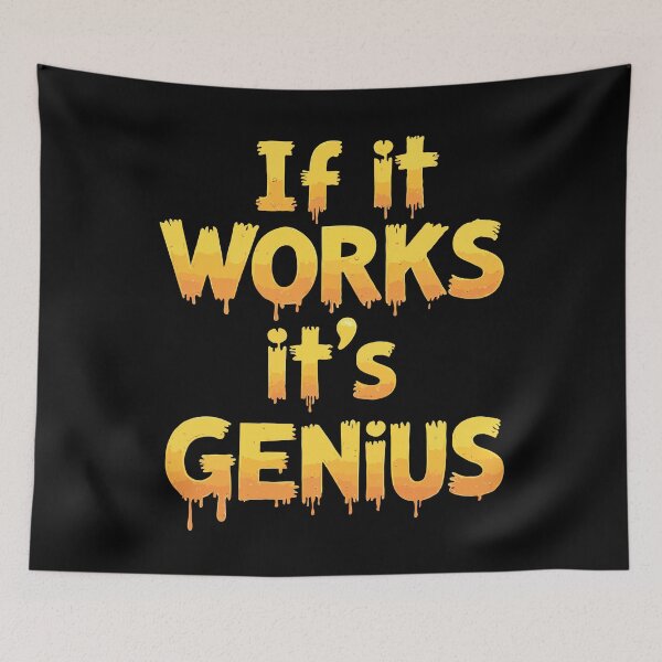 Item preview, Humorous Tech Typography Design for Programmers and EngineersIf It Works, It's Genius designed and sold by twisted-dot.