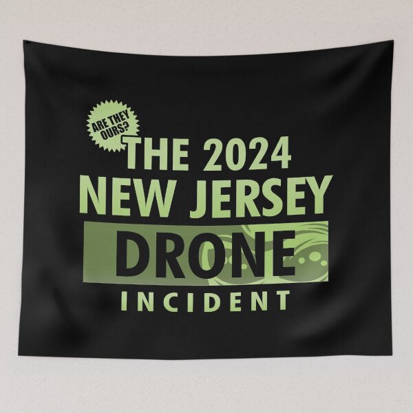 Item preview, The 2024 New Jersey Drone Incident designed and sold by BoggsNicolasArt.