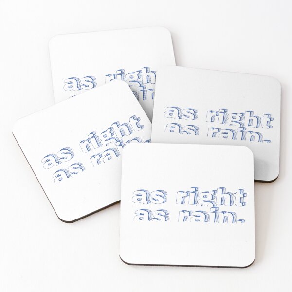Item preview, As right as rain. designed and sold by GraphContact.