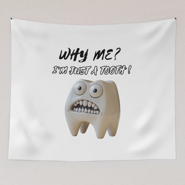 Item preview, Why me? I’m just a tooth! Shocking Tooth Chronicles designed and sold by oakzter.