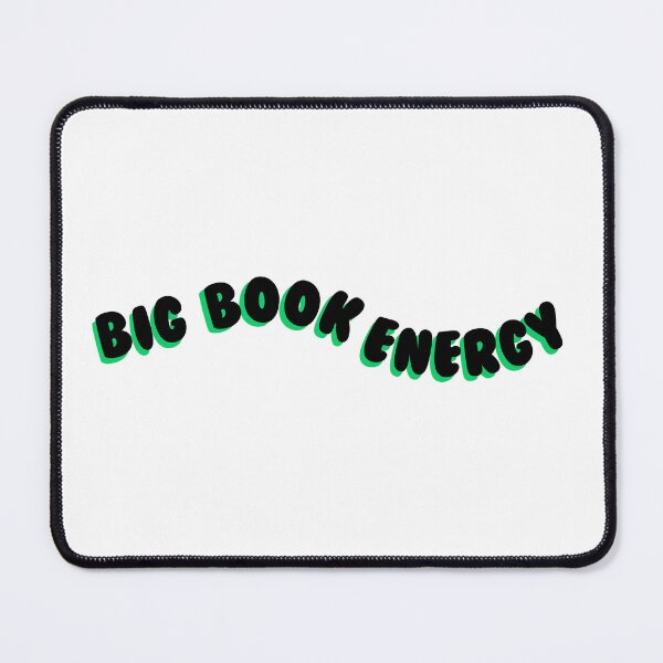 Item preview, Big Book Energy designed and sold by DedsStudio.