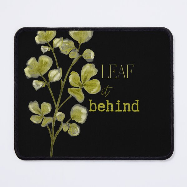 Item preview, Leave It Behind Leaf designed and sold by ladyindigital.