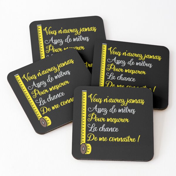 Item preview, YOU WILL NEVER HAVE ENOUGH METERS TO MEASURE THE LUCK OF KNOWING ME! designed and sold by francoisville.