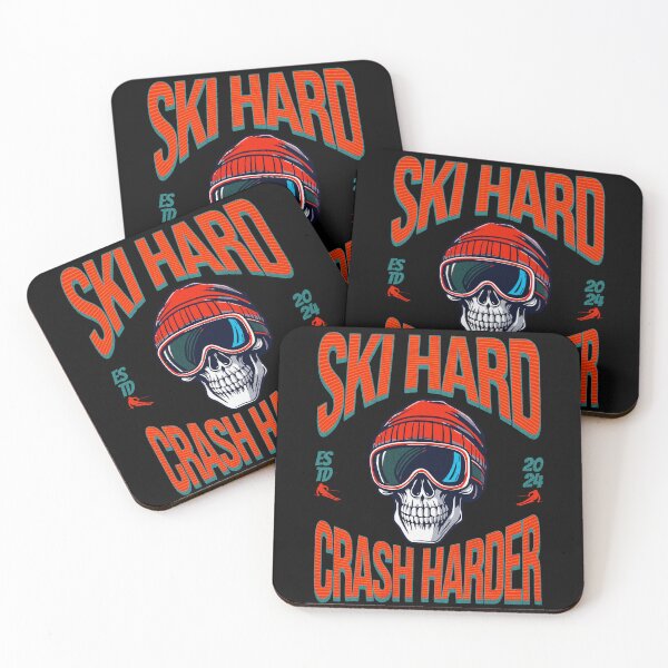 Item preview, Ski Hard Crash Harder designed and sold by DesignsDominus.