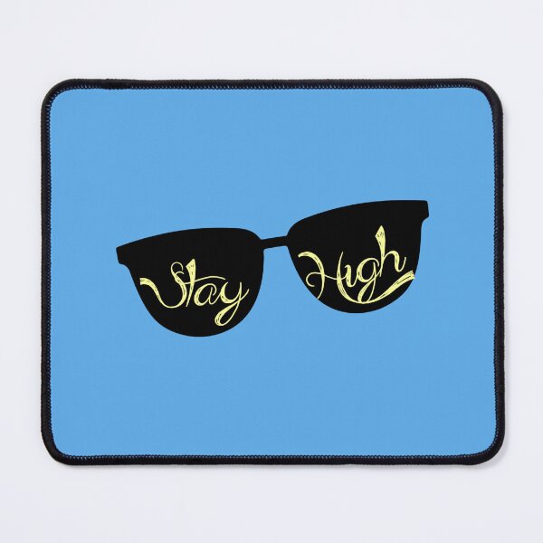 Item preview, Stay High designed and sold by KjRyan.