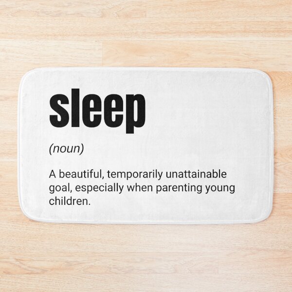 Item preview, Sleep Definition Funny Parents designed and sold by CuteLovelyDesigns.