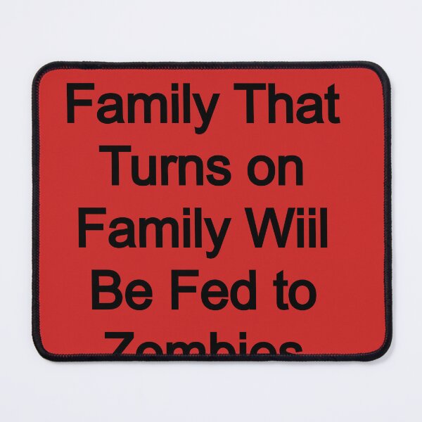 Item preview, Family that turns on Family fed to zombies designed and sold by FerrariKing.