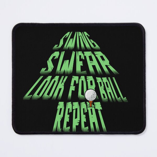Item preview, Swing Swear Look for Ball Repeat - Funny golf designed and sold by dudelinart.