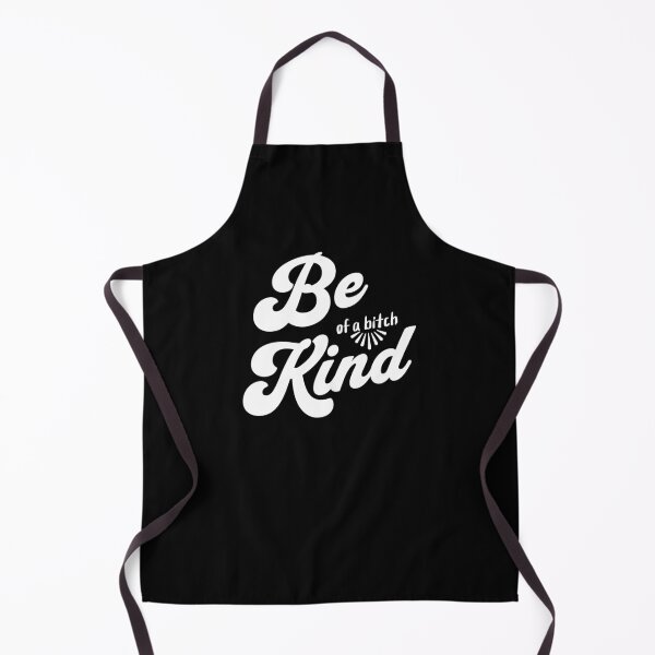 Item preview, be kind.. of a b*tch - cool cheeky statement designed and sold by dudelinart.