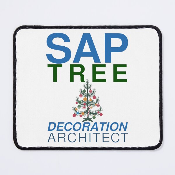 Item preview, SAP Tree Decoration Architect designed and sold by getmorefromlife.