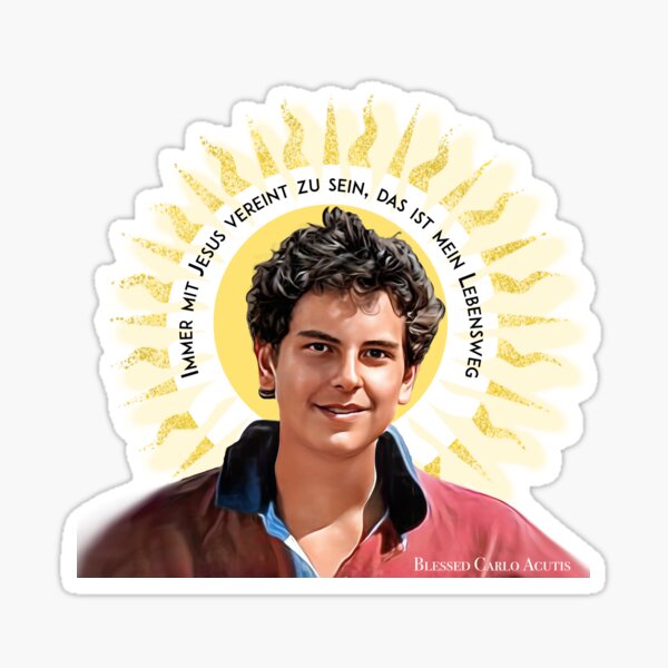 Item preview, Carlo Acutis -  Immer mit  Jesus vereint zu sein,  das ist mein  Lebensweg designed and sold by SolracSier.