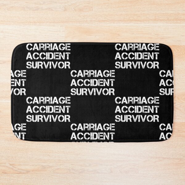 Item preview, Carriage Accident Survivor designed and sold by AdiApparel.