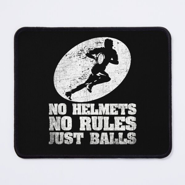 Item preview, No Helmets No Rules Just Balls Rugby Lovers designed and sold by PNGShop.