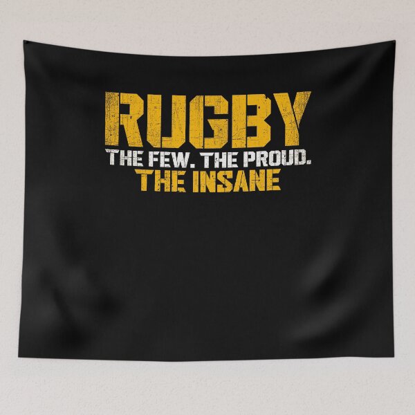 Item preview, The Few The Proud The Insane Rugby Lovers designed and sold by PNGShop.