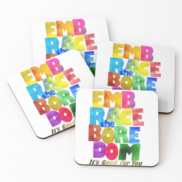 Item preview, Embrace the Boredom designed and sold by ElderIslesPress.