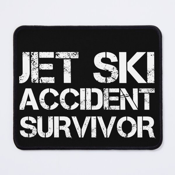 Item preview, Jet Ski Accident Survivor designed and sold by AdiApparel.