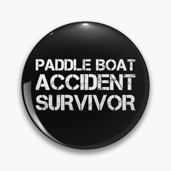 Item preview, Paddle Boat Accident Survivor designed and sold by AdiApparel.