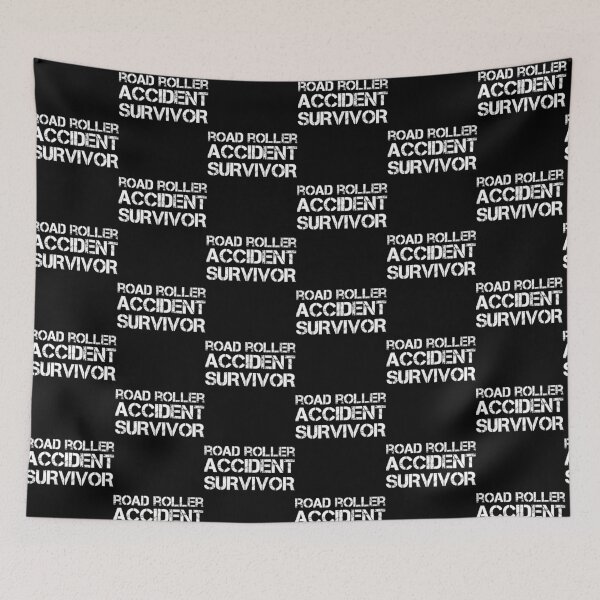 Item preview, Road Roller Accident Survivor designed and sold by AdiApparel.