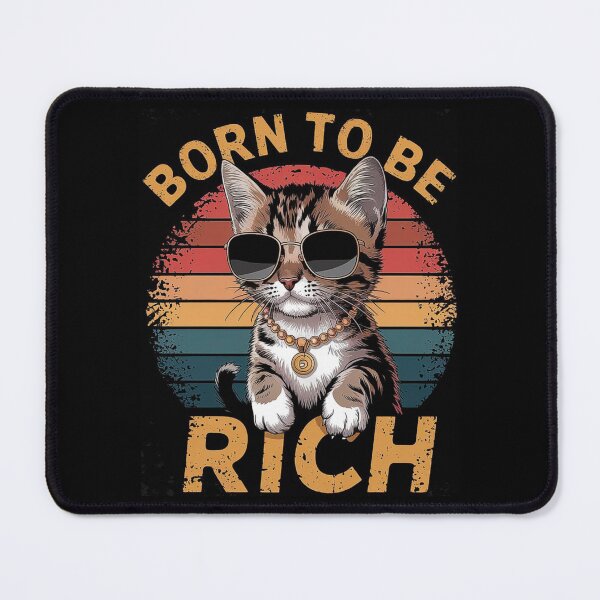 Item preview, Born to Be Rich Retro Cat Art with Sunglasses designed and sold by love3617.