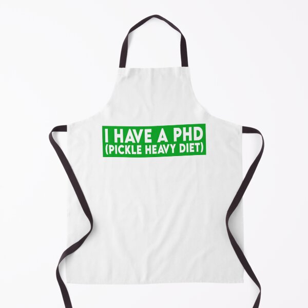 Item preview, I Have A PHD (Pickle Heavy Diet) designed and sold by the-craft-shop.