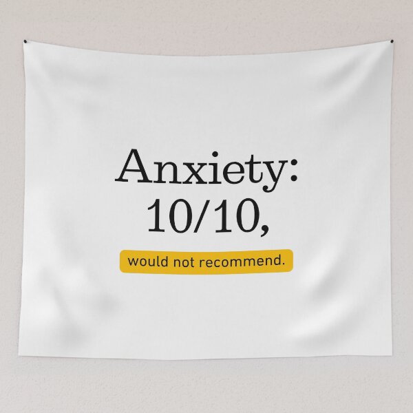 Item preview, Anxiety: 10/10, Would Not Recommend. Amarillo. designed and sold by TalitaArte.