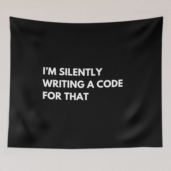 Item preview, Developers & Programmers: I’m Silently Writing a Code For That Funny Coding designed and sold by CuteLovelyDesigns.