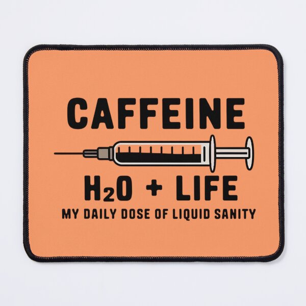Item preview, Caffeine: My Daily Dose of Liquid Sanity designed and sold by Situstshirts.